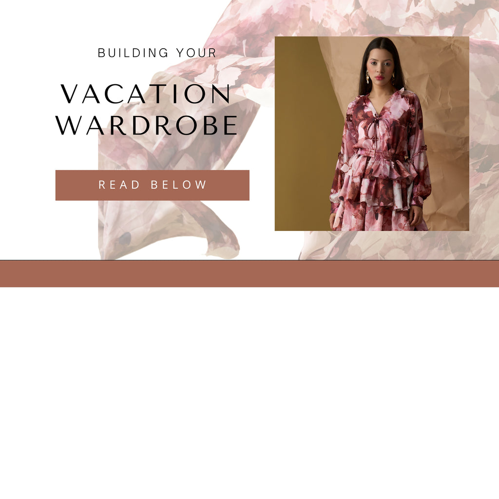 Building A Vacation Wardrobe